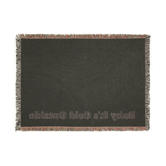Cozy Woven Blanket - "Baby It's Cold Outside" - Perfect for Winter Evenings