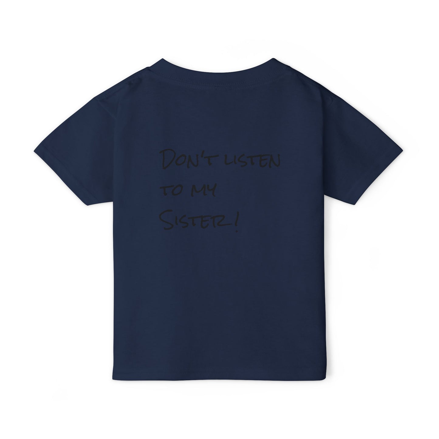 Toddler T-shirt: 'Grandma's Favorite' & 'Don't Listen to My Sister'