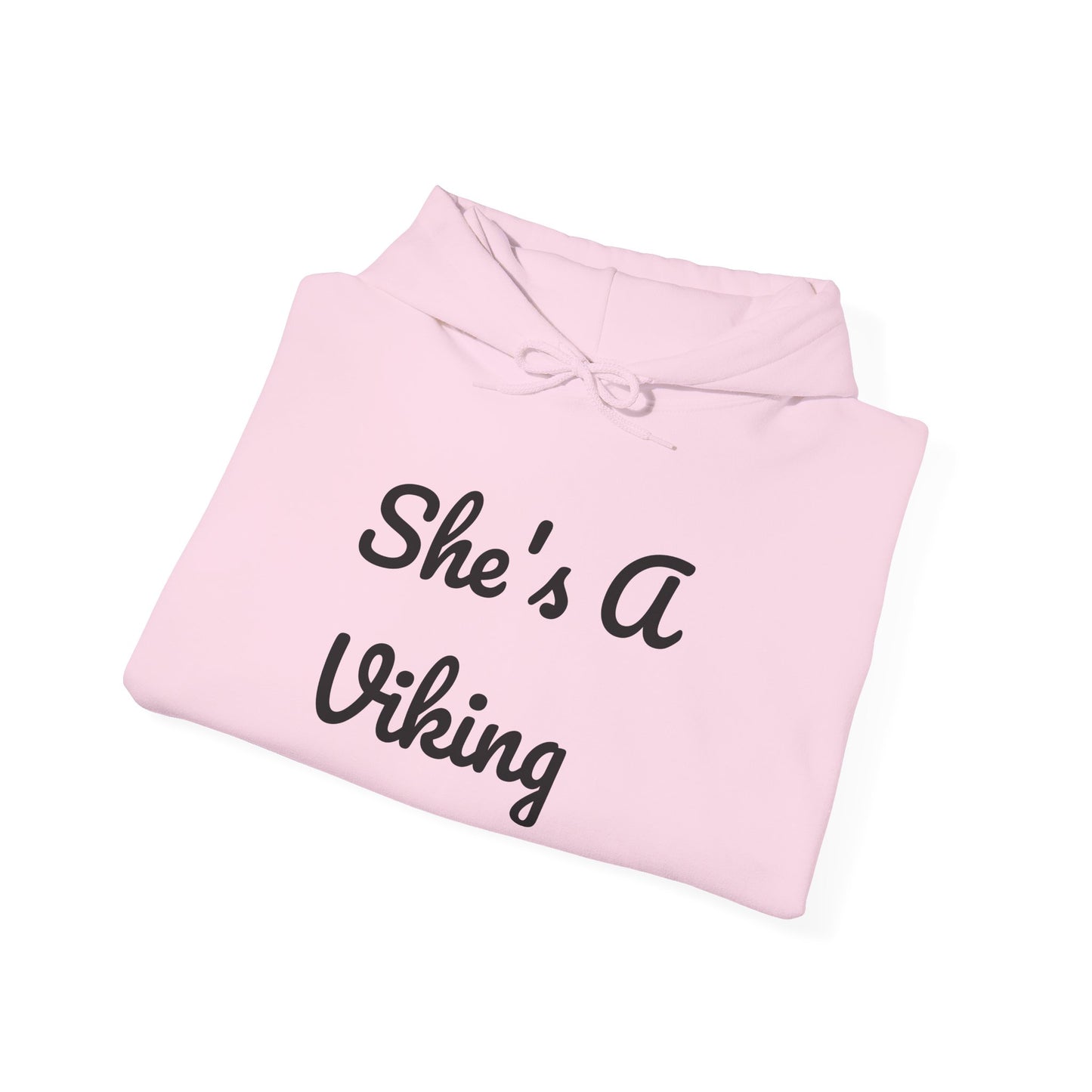 Viking Pride Hooded Sweatshirt - She's A Viking