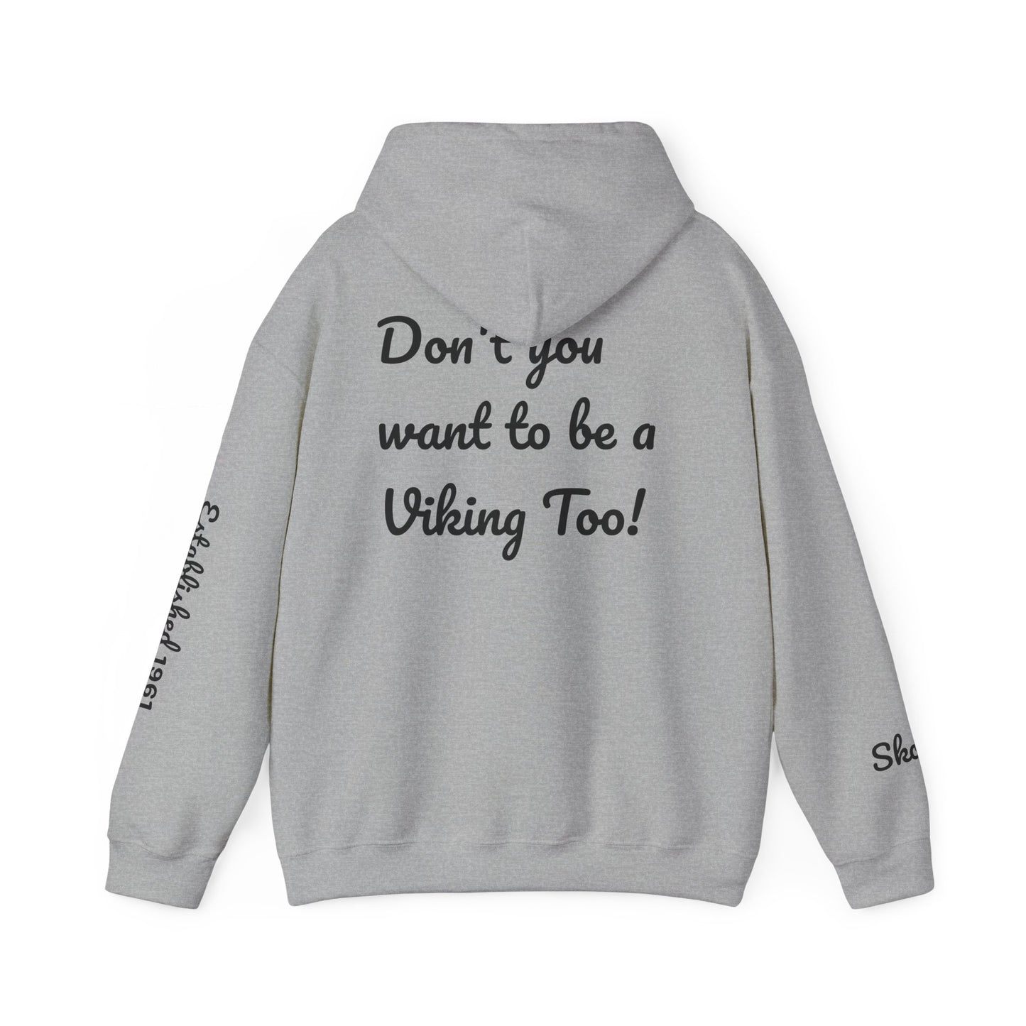 Viking Pride Hooded Sweatshirt - She's A Viking