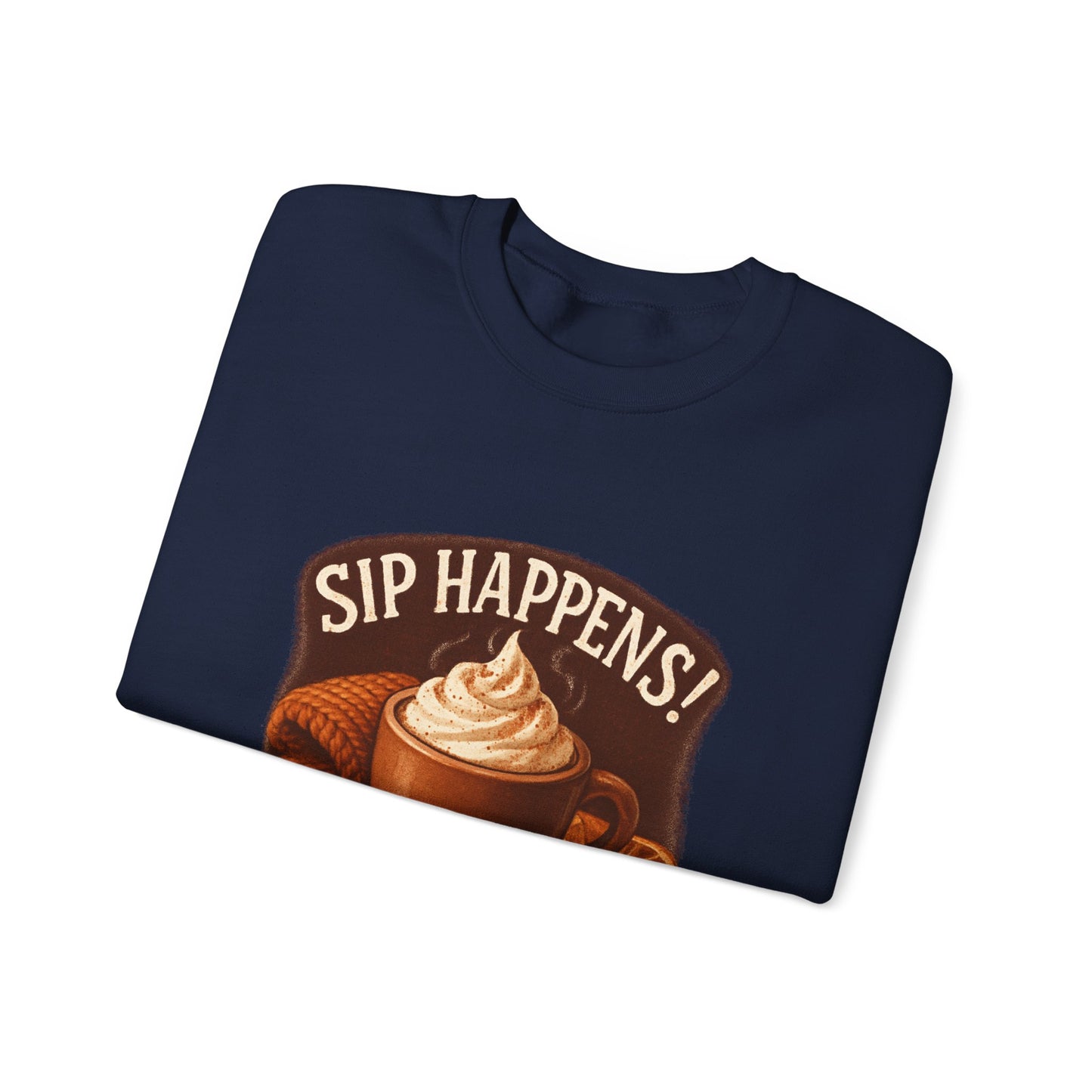 Cozy Autumn Sip Happens Sweatshirt