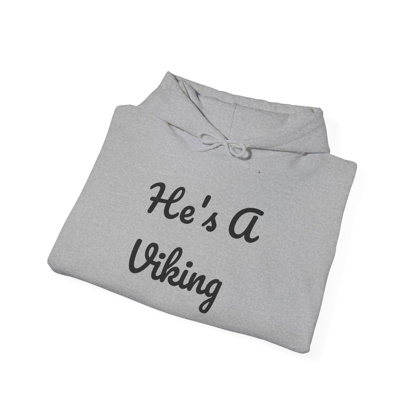 He's A Viking Unisex Heavy Blend Hooded Sweatshirt