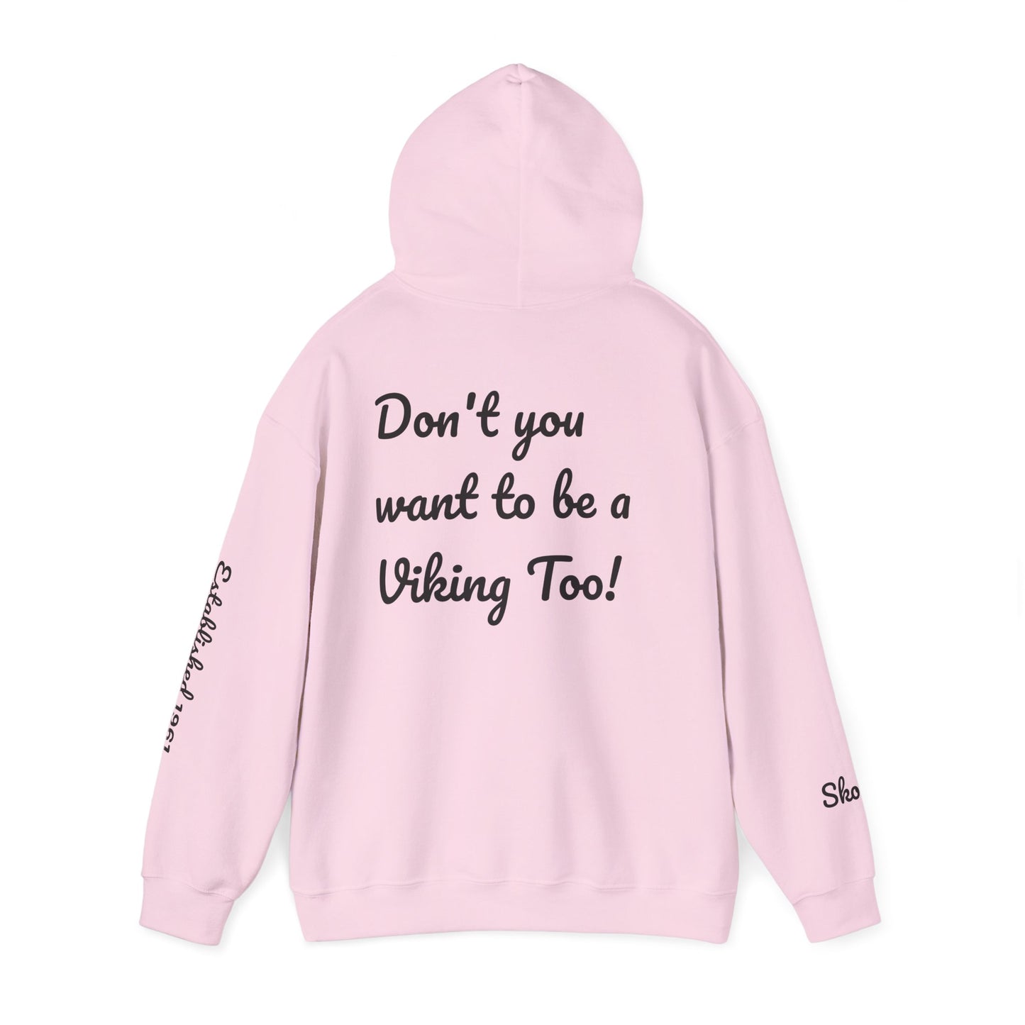 Viking Pride Hooded Sweatshirt - She's A Viking