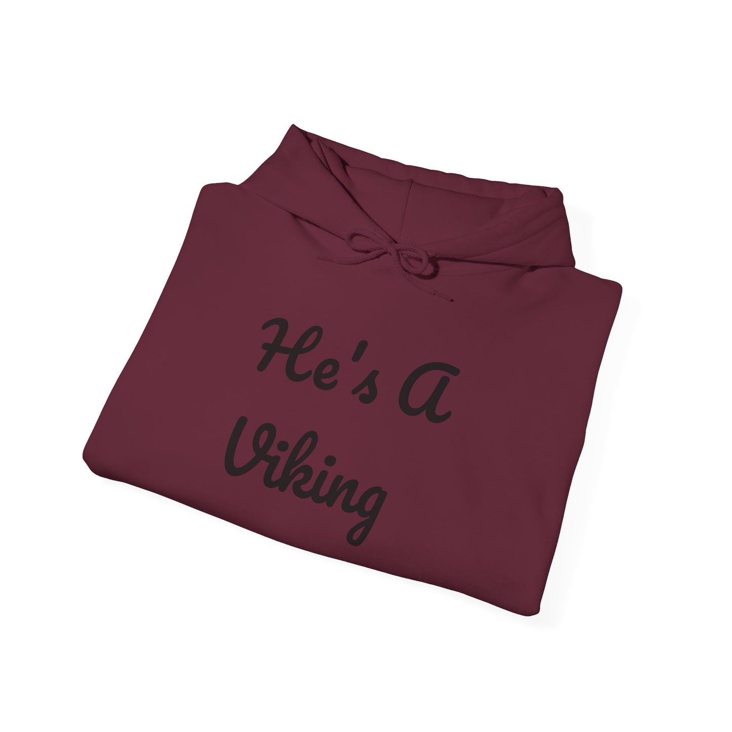 He's A Viking Unisex Heavy Blend Hooded Sweatshirt