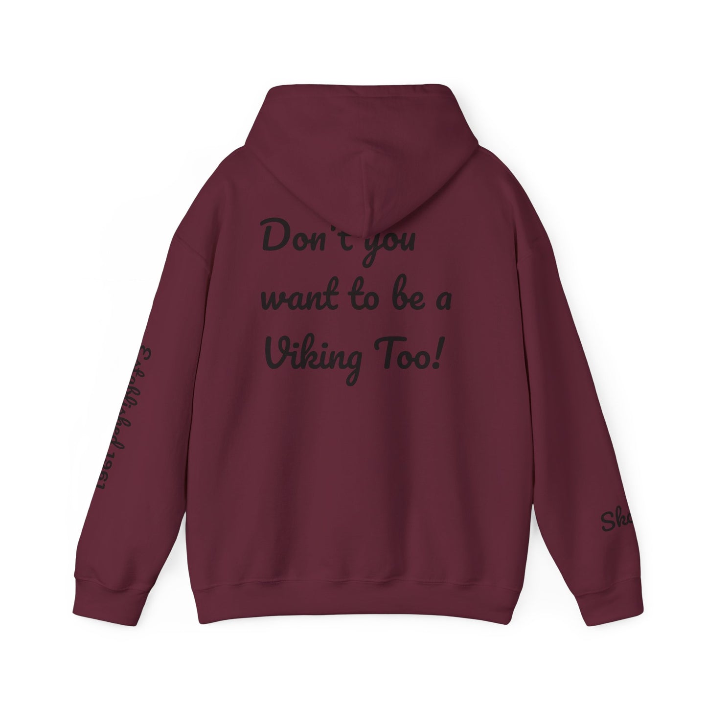 Viking Pride Hooded Sweatshirt - She's A Viking