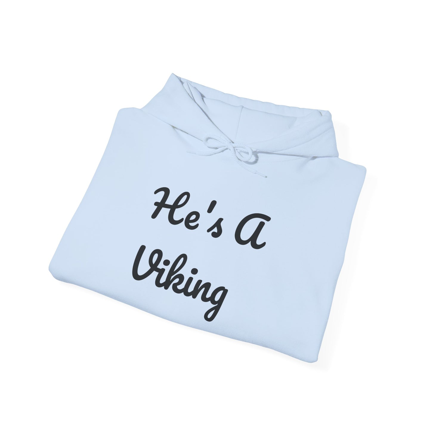 He's A Viking Unisex Heavy Blend Hooded Sweatshirt