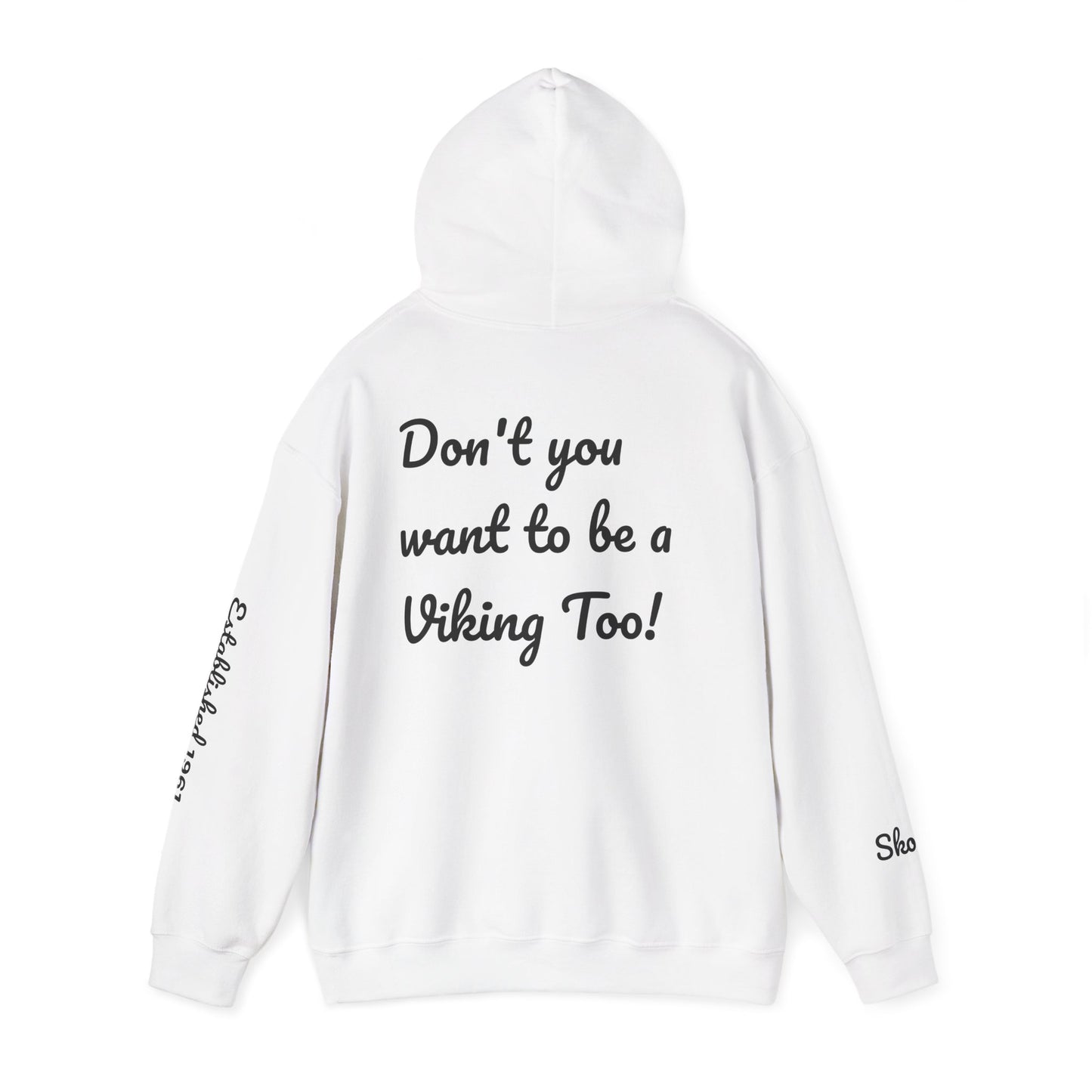 Viking Pride Hooded Sweatshirt - She's A Viking