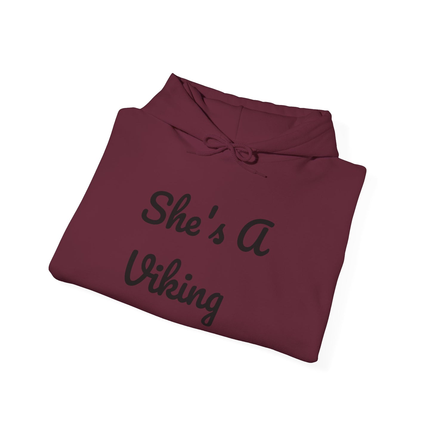 Viking Pride Hooded Sweatshirt - She's A Viking