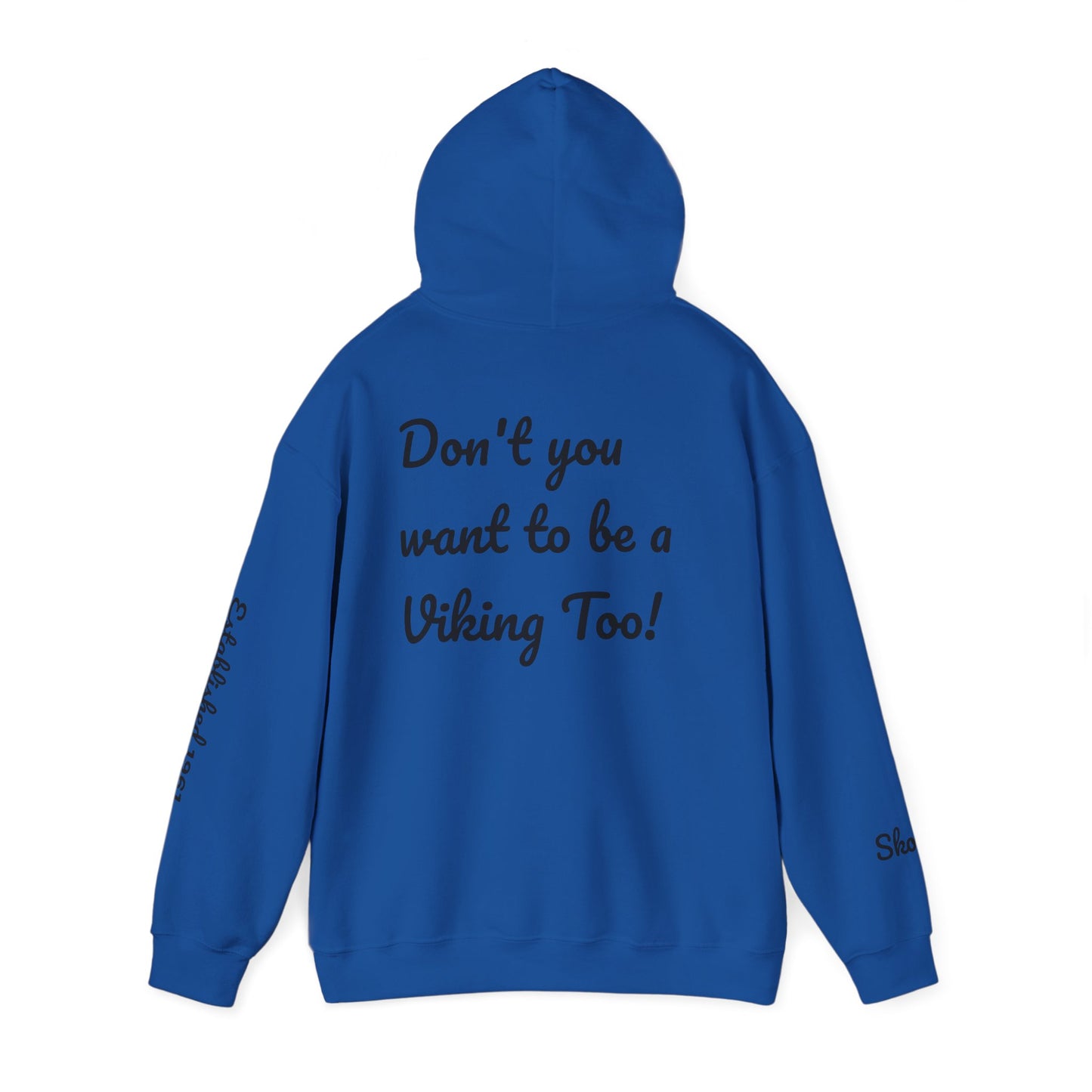 Viking Pride Hooded Sweatshirt - She's A Viking